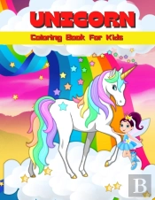 Unicorn Coloring Book For Kids: Cute Uni