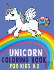 Unicorn Coloring Book For Kids V.2