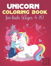 Unicorn  Coloring Books For Kids Ages 4-8