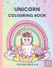 Unicorn Colouring Book For Kids Ages 4-8