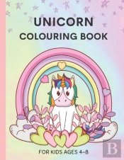 Unicorn Colouring Book For Kids Ages 4-8