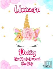 Unicorn Daily Gratitude Journal For Kids