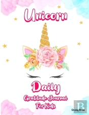 Unicorn Daily Gratitude Journal For Kids