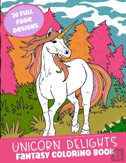 Bertrand.pt - Unicorn Delights Fantasy Coloring Book