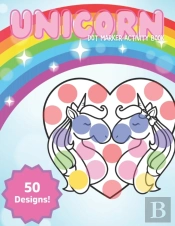 Unicorn Dot Marker Activity Book