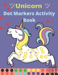 Unicorn Dot Markers Activity Book