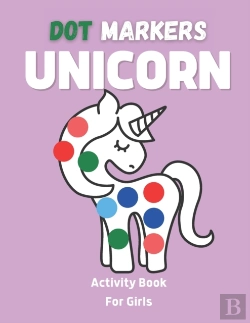 Bertrand.pt - Unicorn Dot Markers Activity Book For Girls