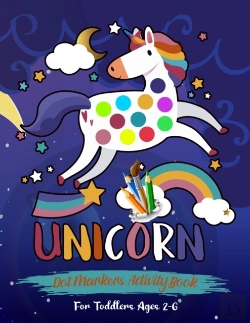 Bertrand.pt - Unicorn Dot Markers Activity Book For Toddlers Ages 2-6