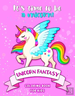 Bertrand.pt - Unicorn Fantasy Coloring Book For Kids