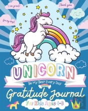 Unicorn Gratitude Journal For Kids Ages 4-8