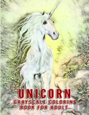 Unicorn Grayscale Coloring Book For Adult