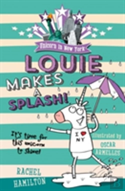 Bertrand.pt - Unicorn In New York: Louie Makes A Splash