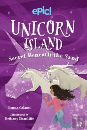 Unicorn Island: Secret Beneath The Sand