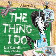 Unicorn Jazz The Thing I Do