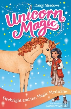 Bertrand.pt - Unicorn Magic: Firebright And The Magic Medicine