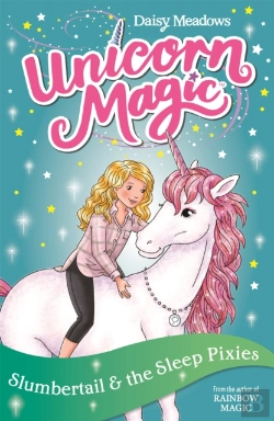 Bertrand.pt - Unicorn Magic: Slumbertail And The Sleep Pixies