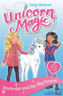 Bertrand.pt - Unicorn Magic: Snowstar And The Big Freeze
