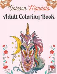 Unicorn Mandala Adult Coloring Book
