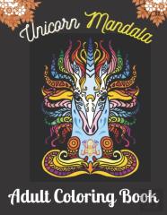 Unicorn Mandala Adult Coloring Book