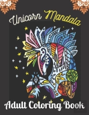 Unicorn Mandala Adult Coloring Book