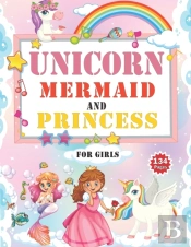 Unicorn Mermaid And Princess  For Girls