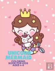 Unicorn Mermaid Coloring Book For Kids Ages 4-8