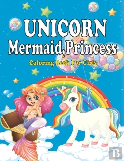 Bertrand.pt - Unicorn Mermaid, Princess Coloring Book For Girls