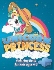 Unicorn Princess Coloring Book For Kids Ages 4-8