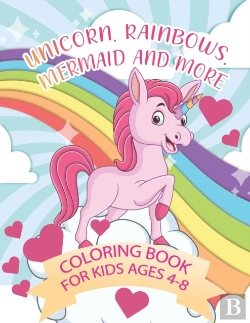 Bertrand.pt - Unicorn, Rainbows, Mermaid And More Coloring Book