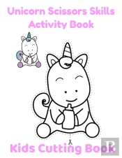 Unicorn Scissors Skills Activity Book