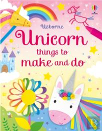 Unicorn Things To Make And Do