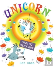 Unicorn Thinks He'S Pretty Great