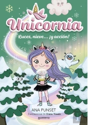 Unicornia 14 - Luces, Nieve... ¡Y Acción!