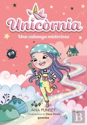 Unicòrnia 15 - Una Cabanya Misteriosa