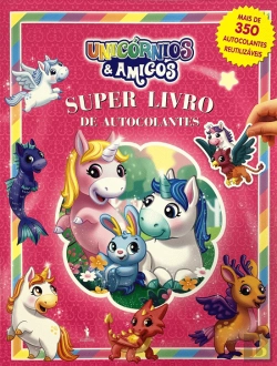 Bertrand.pt - Unicórnios & Amigos - Super Livro de Autocolantes