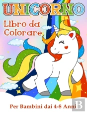 Unicorno Libro Da Colorare Per Bambini Dai 4-8 Anni