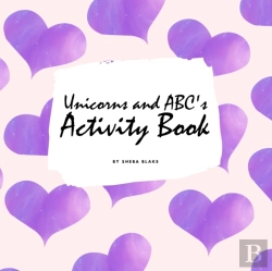 Bertrand.pt - Unicorns And Abc'S Activity Book For Children (8.5x8.5 Coloring Book / Activity Book)