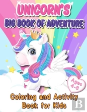 Unicorn'S Big Book Of Adventure