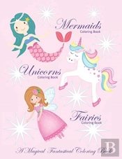 Unicorns Coloring Book Mermaids Coloring