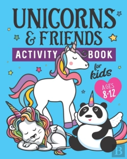Bertrand.pt - Unicorns & Friends Activity Book For Kids Ages 8-12