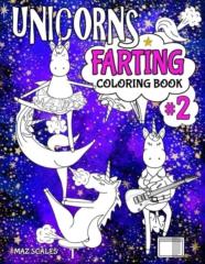 Unicorns Farting Coloring Book 2