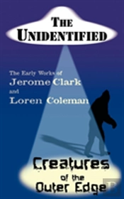 Unidentified & Creatures Of The Outer Edge