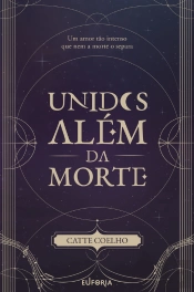 Unidos Além Da Morte