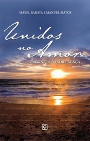 Unidos no Amor Contra a Indiferença
