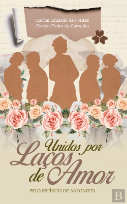 Bertrand.pt - Unidos Por Laços De Amor