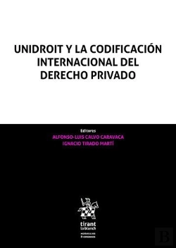 Bertrand.pt - Unidroit Y La Codificacion Internacional Del Derecho Privado