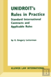 Unidroit'S Rules In Practice