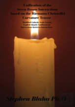 Unification Of The Seven Boson Interactions Based On The Riemann-Christoffel Curvature Tensor