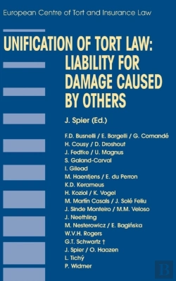 Bertrand.pt - Unification Of Tort Law: Liability For Damage Caused By Others