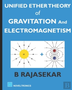Bertrand.pt - Unified Ether Theory Of Gravitation And Electromagnetism